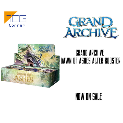 Grand Archive Dawn Of Ashes Alter booster